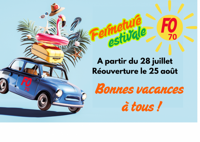 FO70 vous souhaite de passer un très bon été et de bonnes vacances.